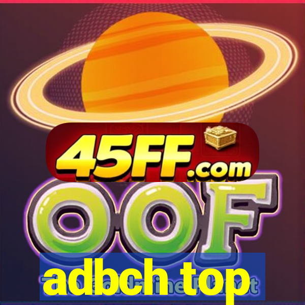 adbch top
